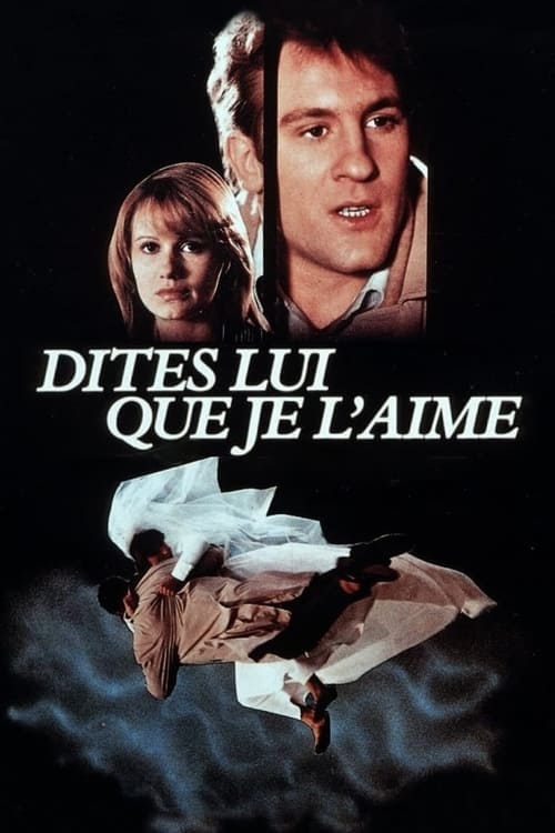 Скажите ей, что я её люблю (1977) — постер фильма, смотреть онлайн в HD на HDRezka