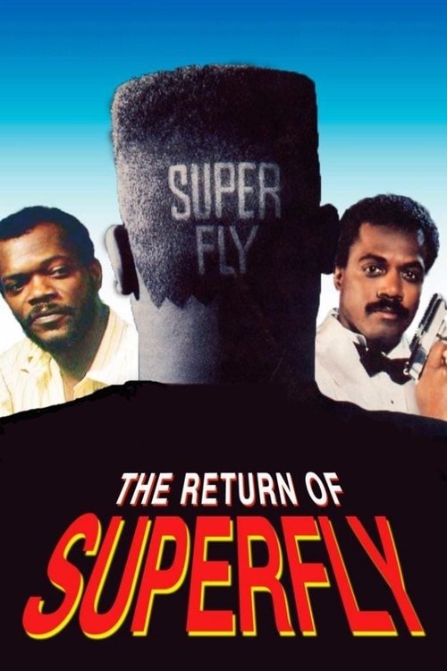 Возвращение Суперфлая (1990) — постер фильма, смотреть онлайн в HD на HDRezka