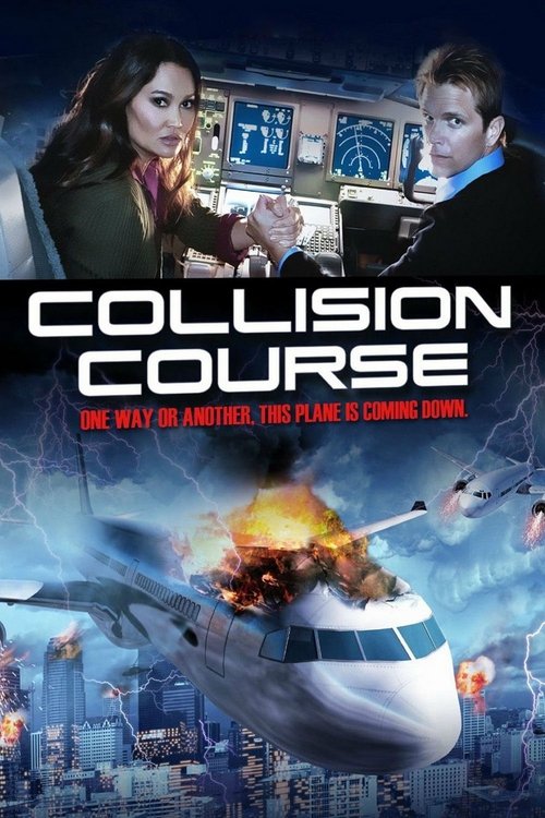 Курс на столкновение (2012) — постер фильма, смотреть онлайн в HD на HDRezka