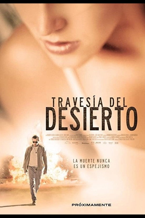 Пересечение пустыни (2012) — постер фильма, смотреть онлайн в HD на HDRezka