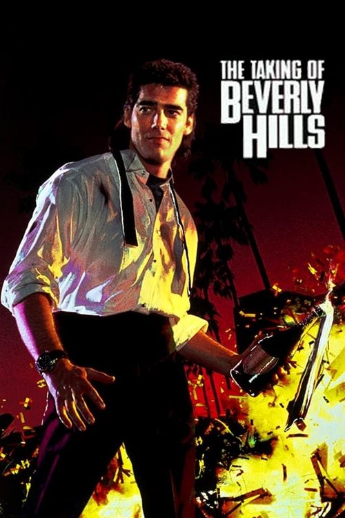 Взятие Беверли Хиллз (1991) — постер фильма, смотреть онлайн в HD на HDRezka