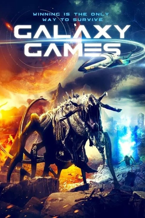 Галактические игры (2022) — постер фильма, смотреть онлайн в HD на HDRezka