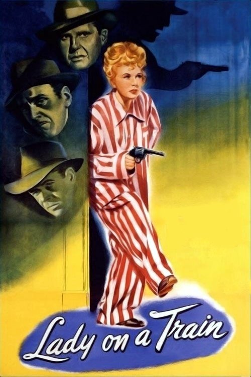 Леди в поезде (1945) — постер фильма, смотреть онлайн в HD на HDRezka