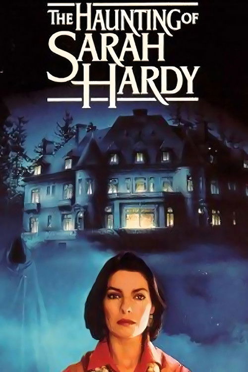 Наваждение Сары Харди (1989) — постер фильма, смотреть онлайн в HD на HDRezka