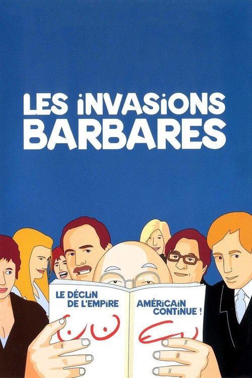 Нашествие варваров (2003) — постер фильма, смотреть онлайн в HD на HDRezka