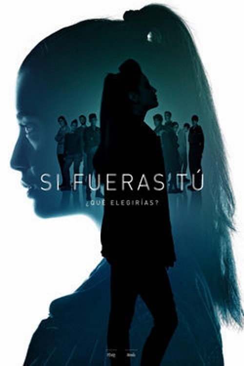 Если бы ты… (2017) — постер сериала, смотреть онлайн в HD на HDRezka