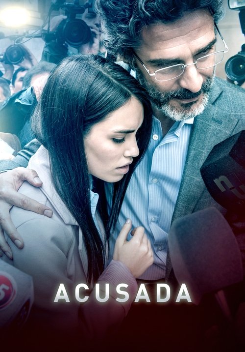 Обвиняемая (2018) — постер фильма, смотреть онлайн в HD на HDRezka