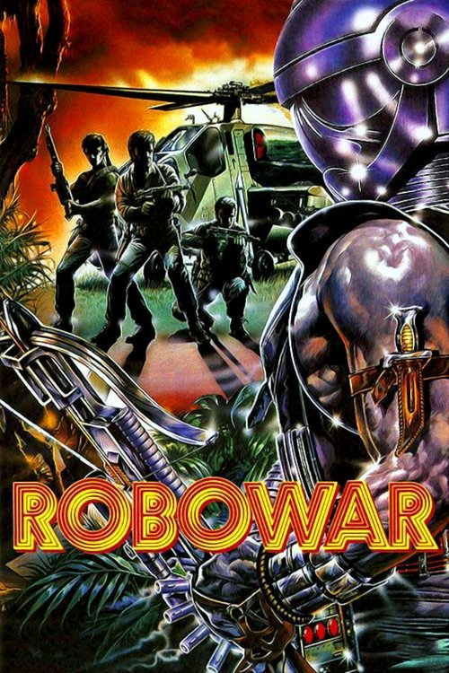 Военный робот (1988) — постер фильма, смотреть онлайн в HD на HDRezka