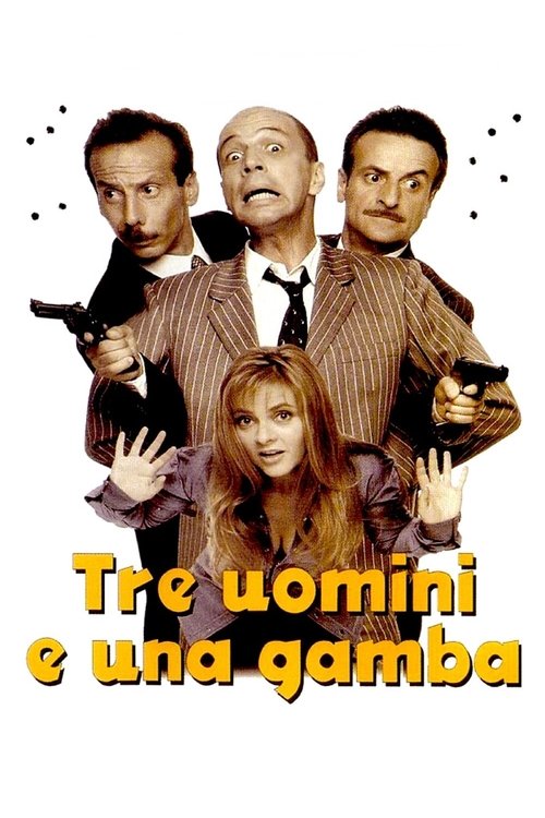 Трое мужчин и нога (1997) — постер фильма, смотреть онлайн в HD на HDRezka