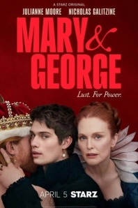 Мэри и Джордж сериал 2024 смотреть онлайн